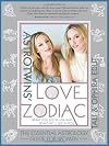 The AstroTwins' Love Zodiac: The Essential Astrology Guide for Women
