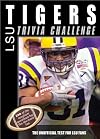 The LSU Tigers Trivia Challenge