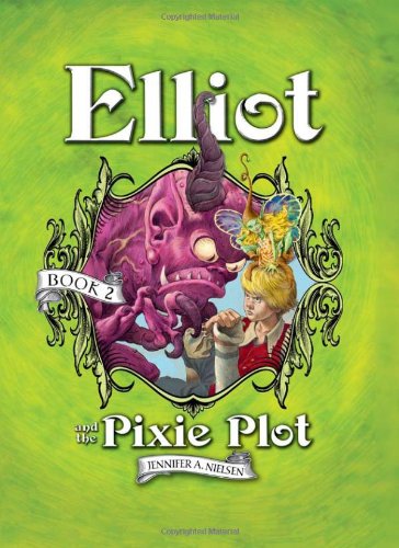 Elliot and the Pixie Plot book cover