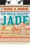 I Rode a Horse of Milk White Jade