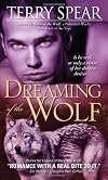 Dreaming of the Wolf (Silver Town Wolf)