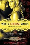 What a Goddess Wants