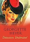 Detection unlimited - Georgette Heyer