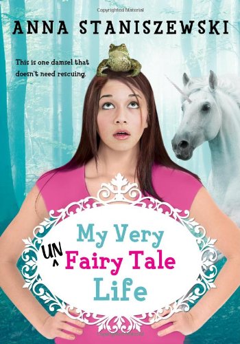 My Very UnFairy Tale Life cover