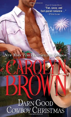 Darn Good Cowboy Christmas / Just in Time for Christmas book cover