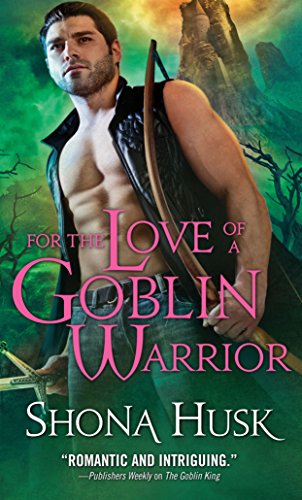 For the Love of a Goblin Warrior cover