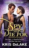 A Spy to Die For (Assassins Guild)