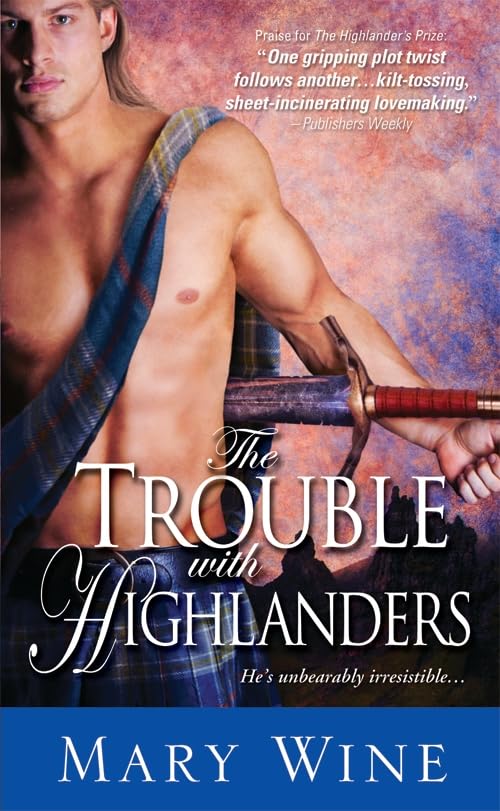 The Trouble With Highlanders book cover