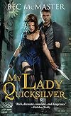My Lady Quicksilver