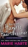 How to Handle a Heartbreaker