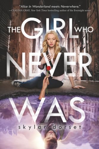 The Girl Who Never Was book cover