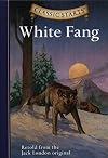 White Fang [abridged - Classic Starts]