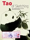 Tao of Sketching: The Complete Guide to Chinese Sketching Techniques