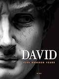David: 500 Years