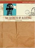 The Secrets Of Alcatraz