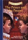 The Prince and The Pauper [abridged - Classic Starts]