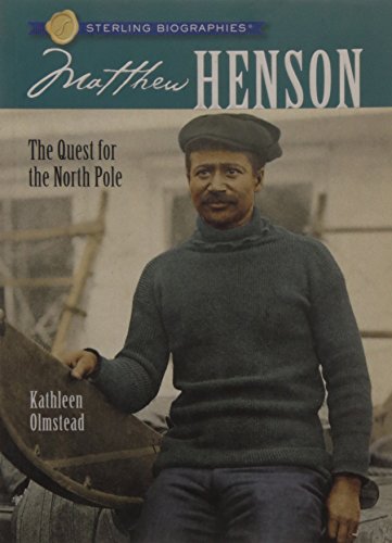 Matthew Henson (By: Kathleen Olmstead) cover