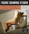 Figure Drawing Studio: Drawing and Painting the Nude Figure from Pose Photos