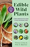 Edible Wild Plants: A North American Field Guide to Over 200 Natural Foods