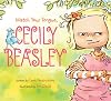 Watch Your Tongue, Cecily Beasley