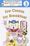 Ice Cream for Breakfast