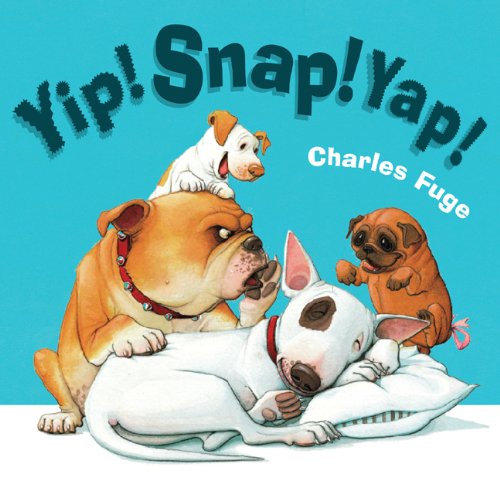 Cover of Yip! snap! yap!