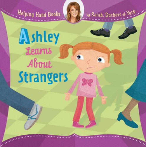 Ashley Learns About Strangers book cover