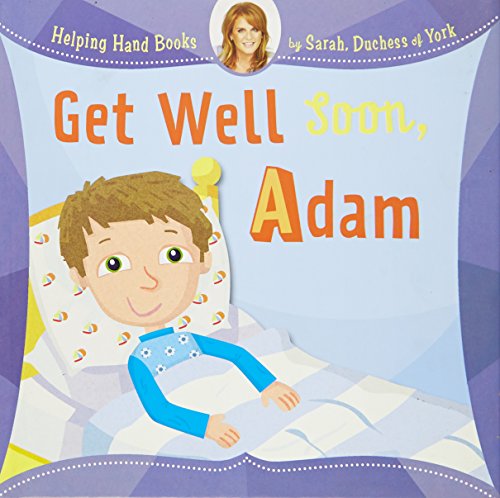 Get Well Soon, Adam book cover