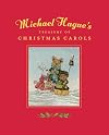 Michael Hague's Treasury of Christmas Carols