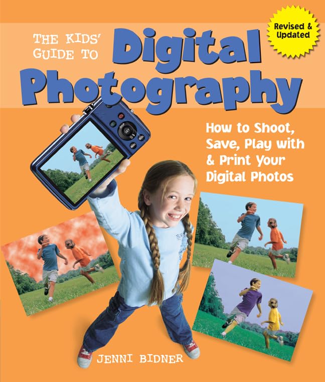 Cover of The kids' guide to digital photography
