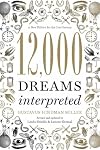 12,000 Dreams Interpreted