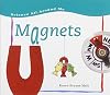 Magnets (Science All Around Me)
