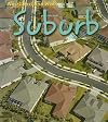 Suburb (Heinemann First Library: Neighborhood Walk)