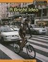 A Bright Idea: Conserving Energy (InfoSearch: You Can Save the Planet)