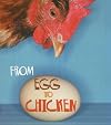 From Egg to Chicken (Heinemann First Library: How Living Things Grow)