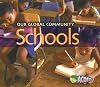 Schools (Acorn: Our Global Community)
