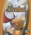 Alcohol (Heinemann First Library: Tough Topics)