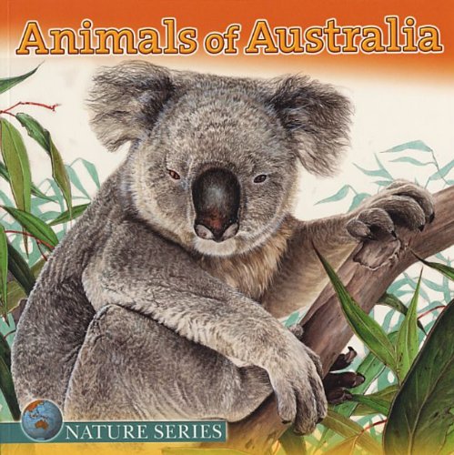 Cover of Animals of Australia (Nature (Dalmatian Press))
