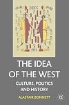 The Idea of the West: Politics, Culture and History