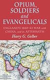 Opium, Soldiers and Evangelicals
