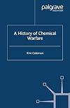 A History of Chemical Warfare