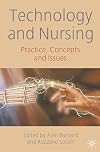 Technology and Nursing Practice: Practice, Concepts and Issues