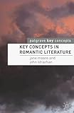 Key Concepts In Romantic Literature