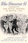 The Famous 41: Sexuality and Social Control in Mexico, 1901