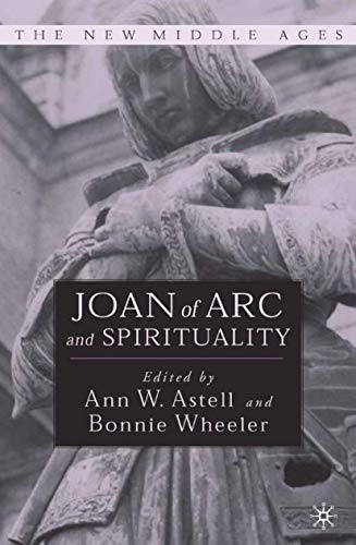 Joan of Arc and Spirituality (By: Ann W. Astell,Bonnie Wheeler) cover