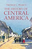 History Of Central America Palgrave Essential Histories Series
