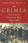 Crimea: The Great Crimean War, 1854-1856