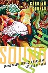 Sound Clash: Jamaican Dancehall Culture at Large