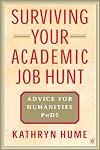 Surviving Your Academic Job Hunt: Advice for Humanities Ph.D.s