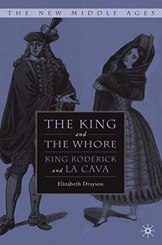 The King and the Whore: King Roderick and La Cava (By: Elizabeth Anne Drayson) cover